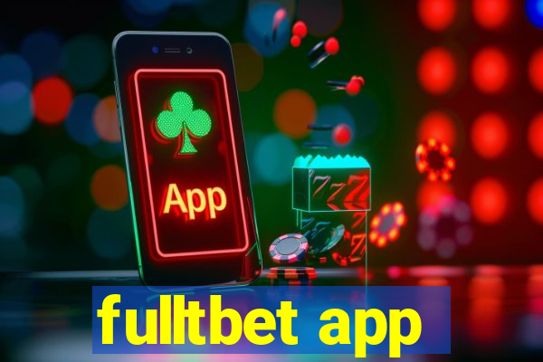 fulltbet app